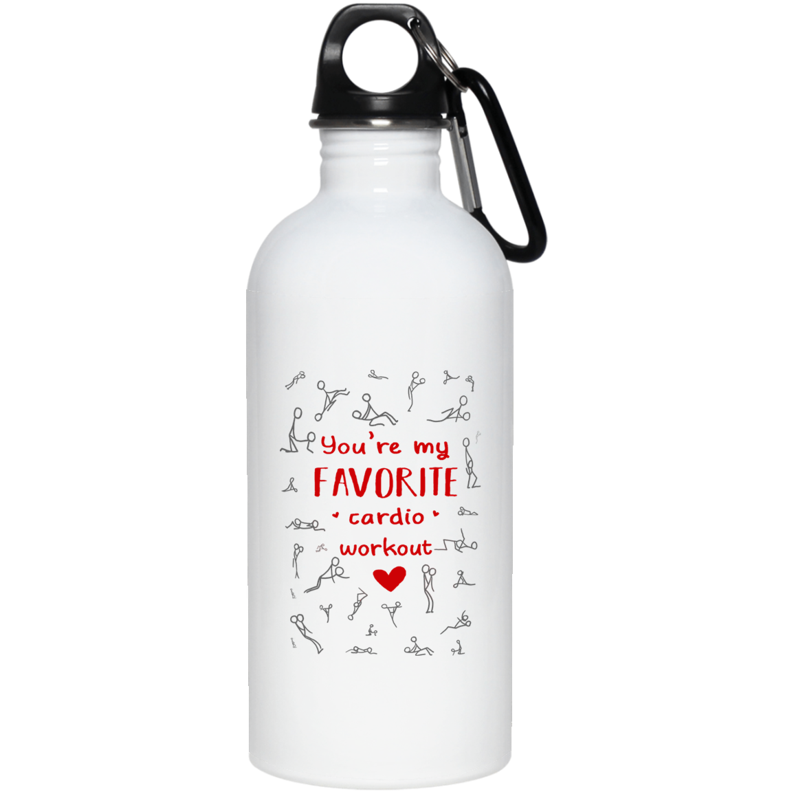 23663 20 oz. Stainless Steel Water Bottle Happy Valentine's Day You're My Favorite Cardio Workout